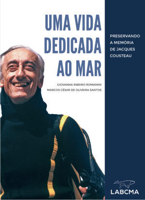 Capa do Livro Uma Vida Dedicada ao Mar - Jacques Cousteau